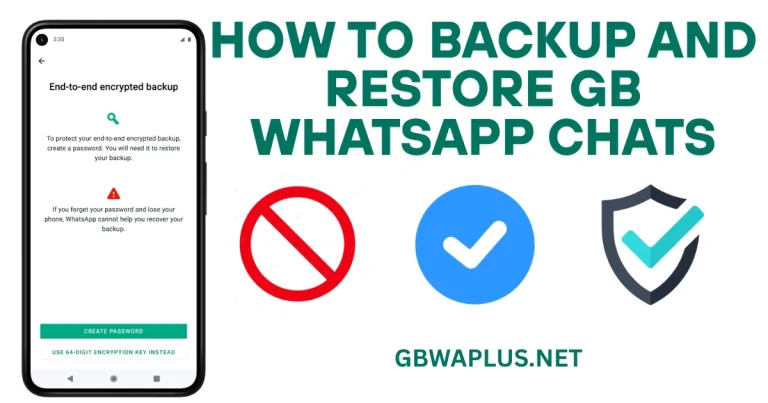 How to Backup and Restore GB WhatsApp Chats